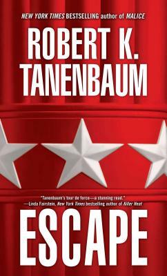 Escape by Robert K. Tanenbaum