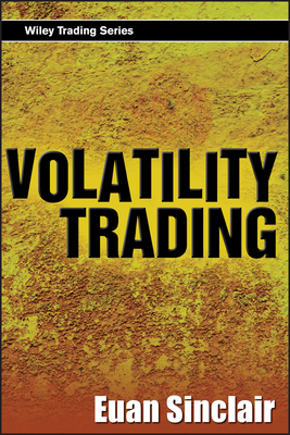 Volatility Trading [With CDROM] by Euan Sinclair