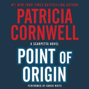 Point of Origin by Patricia Cornwell