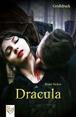 Dracula (Großdruck) by Bram Stoker