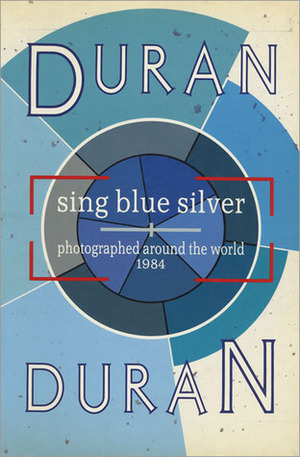 Duran Duran Sing Blue Silver by Denis O'Regan