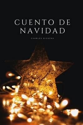 Cuento de Navidad: Una Obra Completa de Charles Dickens - Amazon Books by Charles Dickens