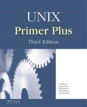 Unix Primer Plus by Bill Pierce, Dan Wilson, Michael Wessler