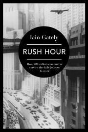 Rush Hour by Iain Gately