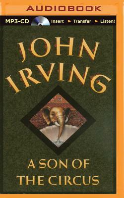 A Son of the Circus by John Irving