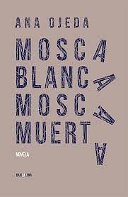 Mosca blanca mosca muerta by Ana Ojeda