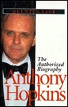 Anthony Hopkins: The Authorized Biography by Quentin Falk