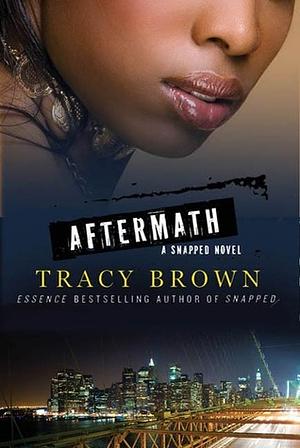 Aftermath by Tracy Brown