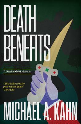 Death Benefits by Michael A. Kahn
