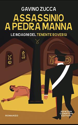 Assassinio a Pedra Manna by Gavino Zucca