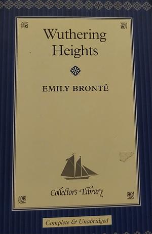 Wuthering heights by Emily Brontë