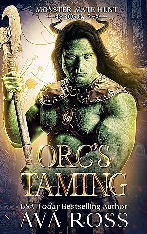 Orc's Taming by Ava Ross