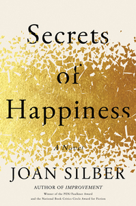 Secrets of Happiness by Joan Silber