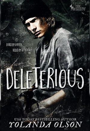 Deleterious by Yolanda Olson