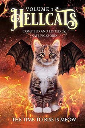 Hellcats Anthology: Volume 1 by A.G. Marshall, A.A. Briggs, Kate Pickford, Kate Pickford