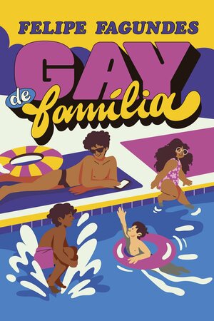Gay de família by Felipe Fagundes