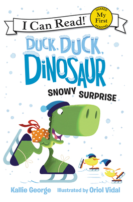 Duck, Duck, Dinosaur: Snowy Surprise by Kallie George