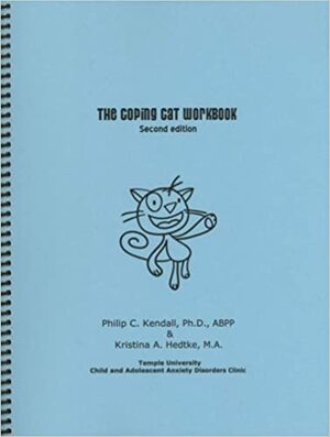 Coping Cat Workbook by Philip C. Kendall