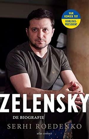 Zelensky: de biografie by Serhi Rudenko, Serhi Roedenko