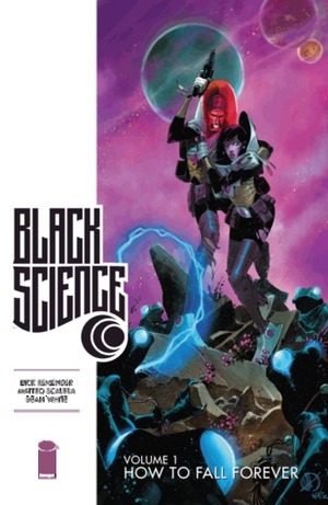 Black Science, Vol. 1: How to Fall Forever by Rick Remender