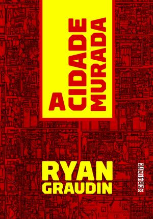 A Cidade Murada by Ryan Graudin