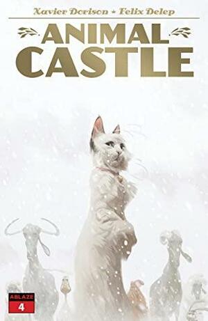 Animal Castle #4 by Xavier Dorison, Félix Delep