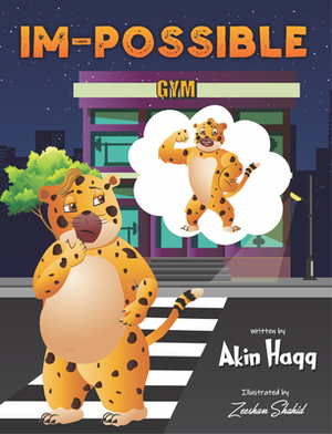 Im-Possible by Akin Haqq, Young Authors Publishing