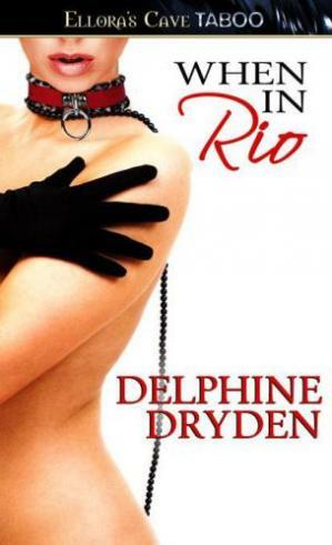 When In Rio by Delphine Dryden