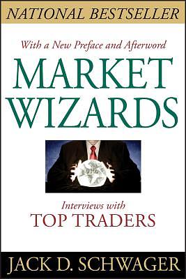 Market Wizards by Jack D. Schwager