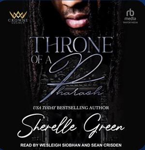 Throne of a Pharaoh by Sherelle Green