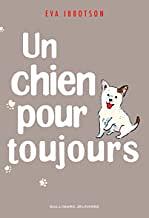 Un chien pour toujours by Eva Ibbotson