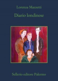 Diario londinese by Lorenza Mazzetti