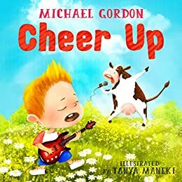 Cheer Up by Michael Gordon