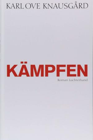 Kämpfen by Karl Ove Knausgård