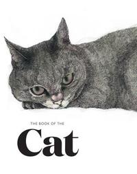 The Book of the Cat: Cats in Art by Angus Hyland, Caroline Roberts