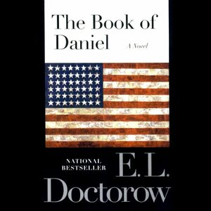 The Book of Daniel by E.L. Doctorow