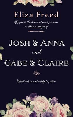 Josh & Anna and Gabe & Claire by Eliza Freed