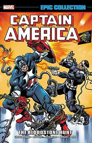 Captain America Epic Collection Vol. 15: The Bloodstone Hunt by Mark Gruenwald, M.D. Bright, Al Milgrom, Rich Buckler, Mark Bagley, Kieron Dwyer, Ron Lim