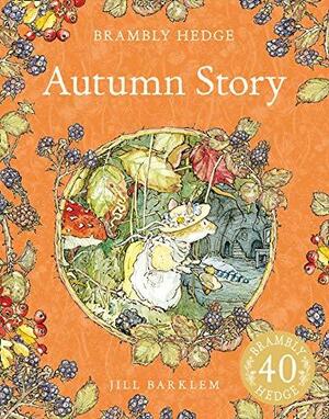 Autumn Story by Jill Barklem