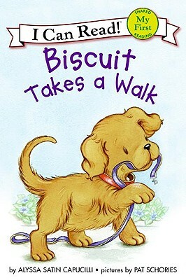 Biscuit Takes a Walk by Alyssa Satin Capucilli