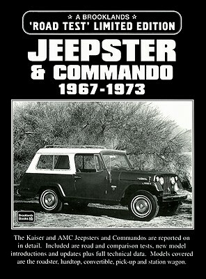 Jeepster & Commando: 1967-1973 by R. M. Clarke