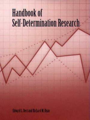 Handbook Of Self Determination Research by Edward L. Deci