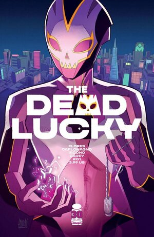 The Dead Lucky #1 by Mattia Iacono, French Carlomagno, Melissa Flores, Becca Carey