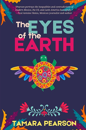 The Eyes of the Earth by Tamara Pearson