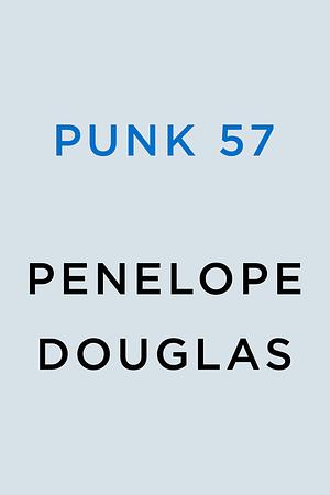 Punk 57 by Penelope Douglas