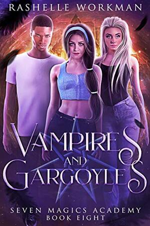 Vampires & Gargoyles: Jasmine's Vampire Fairy Tale by RaShelle Workman