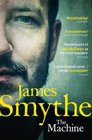 The Machine by James Smythe