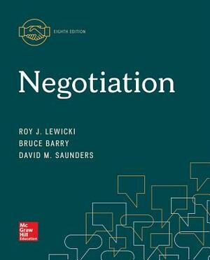 Loose Leaf for Negotiation by Bruce Barry, Roy J. Lewicki, David M. Saunders