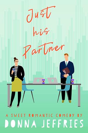 Just His Partner by Elana Johnson