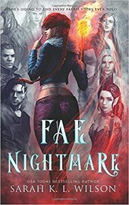 Fae Nightmare by Sarah K.L. Wilson